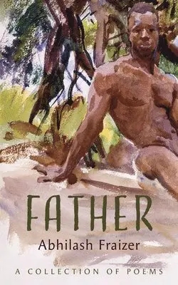 Abhilash Fraizer - Father, Häftad. Tillgänglighet: Lägg i varukorg