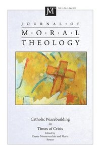 bokomslag Journal of Moral Theology, Volume 12, Issue 2