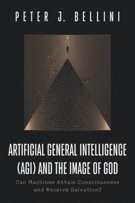 bokomslag Artificial General Intelligence (AGI) and the Image of God