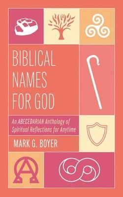 bokomslag Biblical Names for God