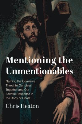 Mentioning the Unmentionables 1