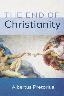 bokomslag End of Christianity