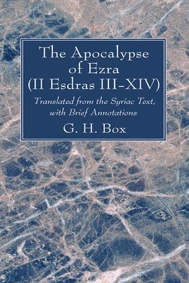 Apocalypse of Ezra (II Esdras III-XIV)