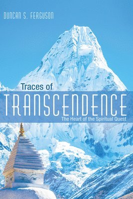 Duncan S Ferguson, Duncan S. Ferguson - Traces of Transcendence, Inbunden