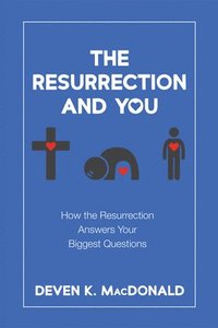 bokomslag The Resurrection and You