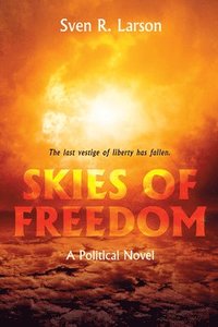 bokomslag Skies of Freedom