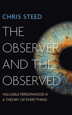 The Observer and the Observed 1