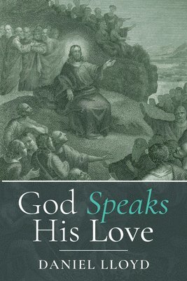 God Speaks His Love 1