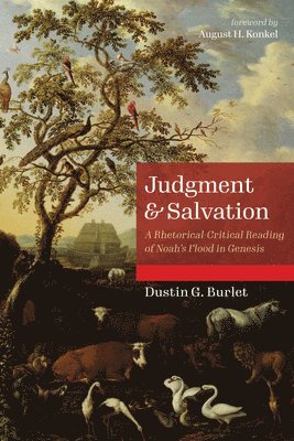 Dustin G Burlet, Dustin G. Burlet - Judgment and Salvation, Inbunden
