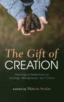 The Gift of Creation 1