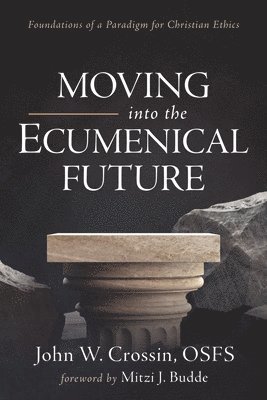 bokomslag Moving into the Ecumenical Future