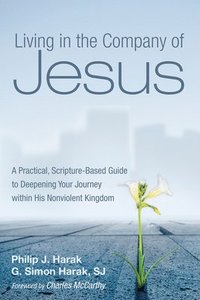 bokomslag Living in the Company of Jesus