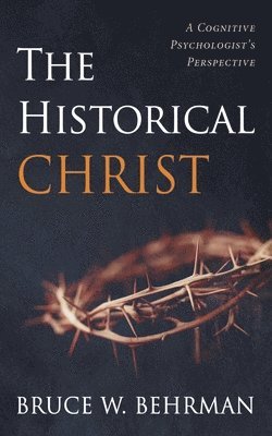 bokomslag Historical Christ
