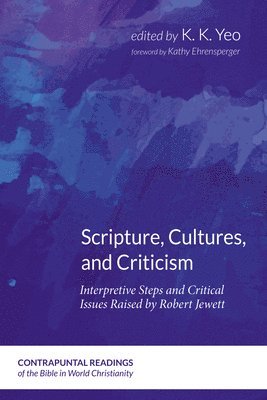 Scripture, Cultures, and Criticism 1