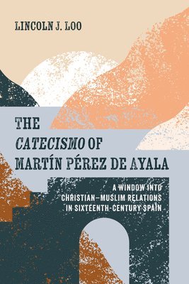 The Catecismo of Martn Prez de Ayala 1