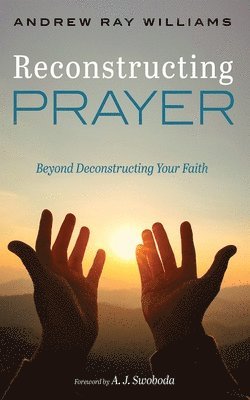 bokomslag Reconstructing Prayer