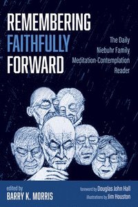 bokomslag Remembering Faithfully Forward