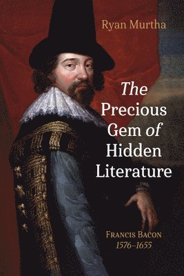 Ryan Murtha - Precious Gem of Hidden Literature, Inbunden