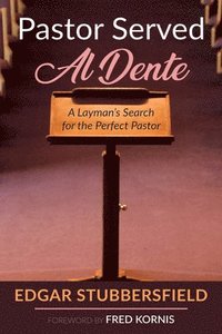 bokomslag Pastor Served Al Dente