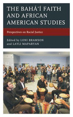 The Bah Faith and African American Studies 1