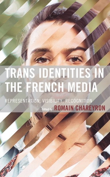 bokomslag Trans Identities in the French Media