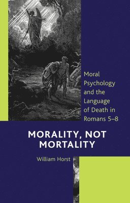 bokomslag Morality, Not Mortality