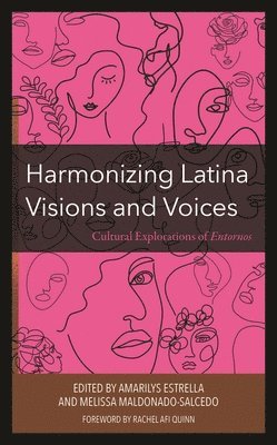 bokomslag Harmonizing Latina Visions and Voices