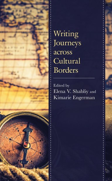 bokomslag Writing Journeys across Cultural Borders