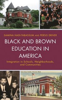 bokomslag Black and Brown Education in America
