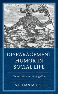 Disparagement Humor in Social Life 1