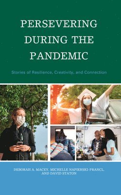 Persevering during the Pandemic 1