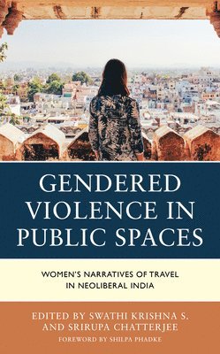 Gendered Violence in Public Spaces 1