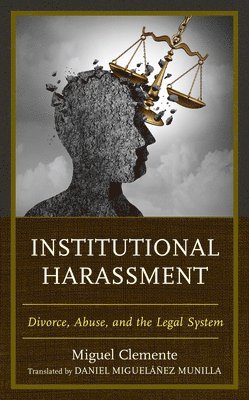 Institutional Harassment 1