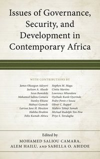 bokomslag Issues of Governance, Security, and Development in Contemporary Africa