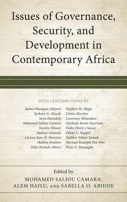 bokomslag Issues of Governance, Security, and Development in Contemporary Africa