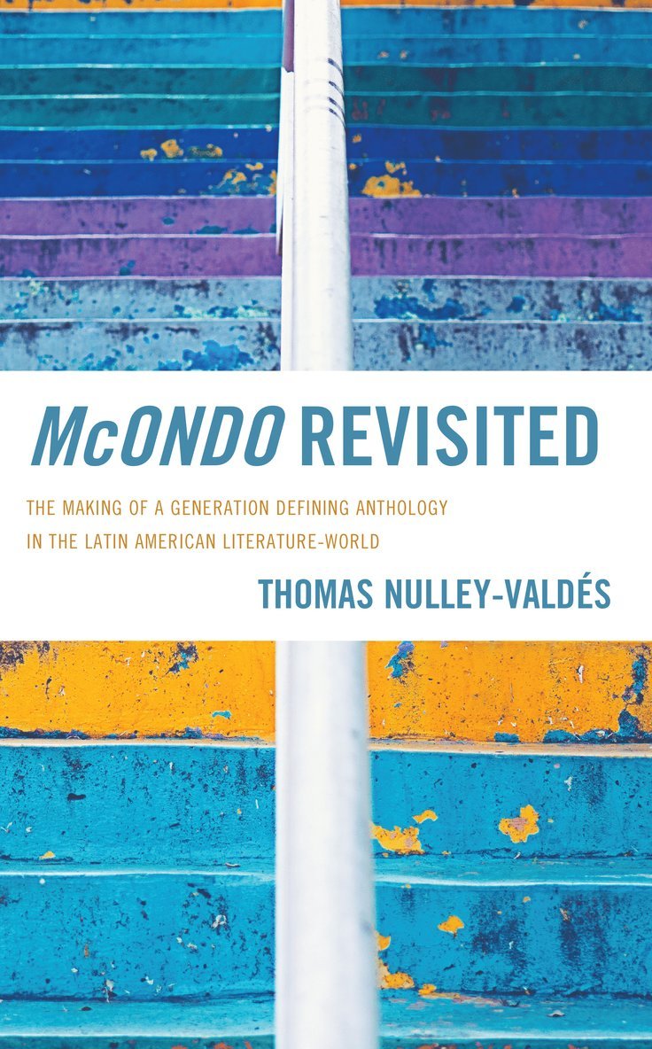 Thomas Nulley-Valdés, Thomas Nulley-Valdes - McOndo Revisited, Inbunden