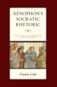 bokomslag Xenophon's Socratic Rhetoric