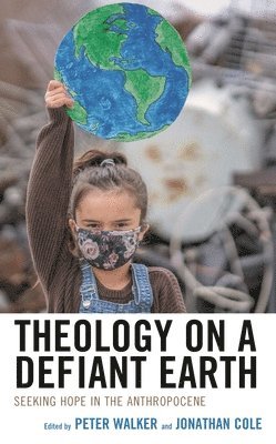 bokomslag Theology on a Defiant Earth