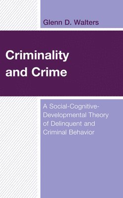 Criminality and Crime 1