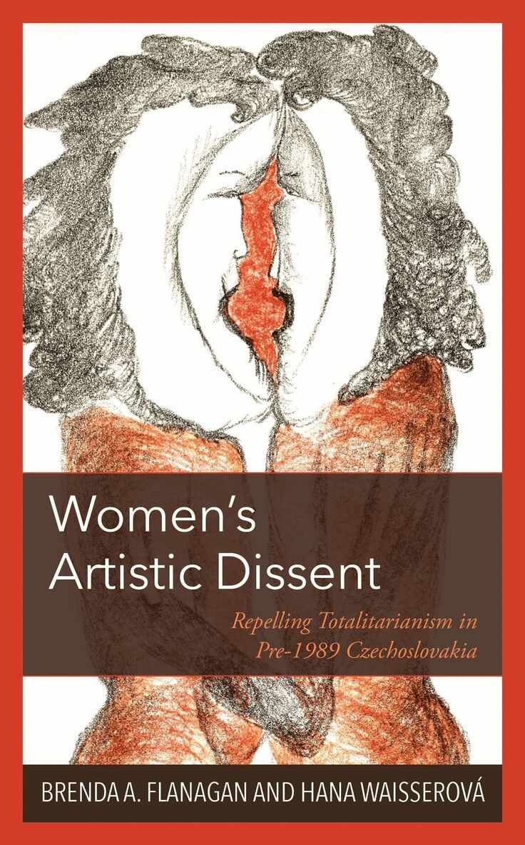 Brenda  A. Flanagan, Hana Waisserová - Women’s Artistic Dissent, Häftad. Tillgänglighet: Lägg i varukorg