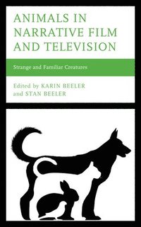bokomslag Animals in Narrative Film and Television