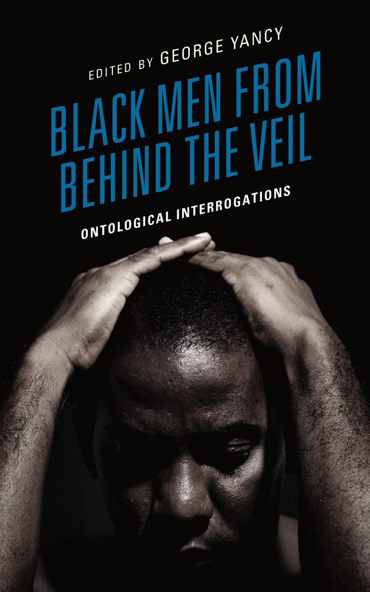 Black Men from behind the Veil 1