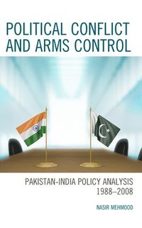 bokomslag Political Conflict and Arms Control