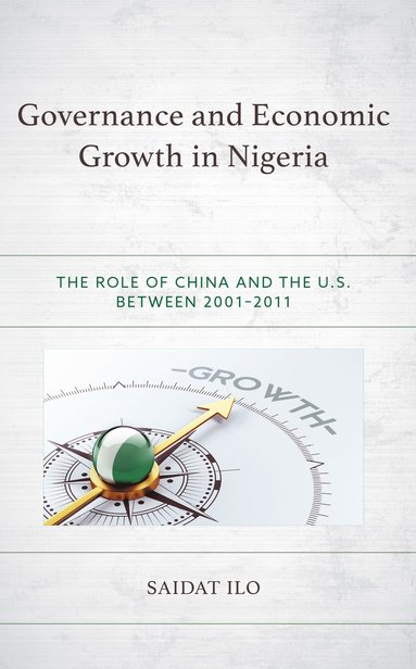 bokomslag Governance and Economic Growth in Nigeria