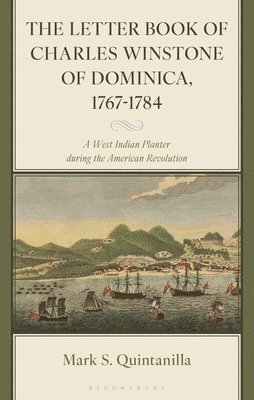 bokomslag Letter Book of Charles Winstone of Dominica, 1767-1784