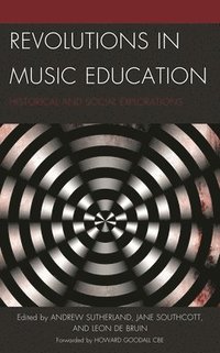 bokomslag Revolutions in Music Education