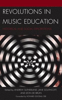 bokomslag Revolutions in Music Education