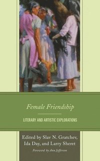 bokomslag Female Friendship
