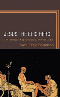 bokomslag Jesus the Epic Hero