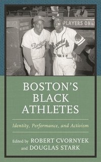 bokomslag Boston's Black Athletes